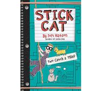 Stick Cat: Two Catch a Thief (Stick Cat, 3) – Harper Collins Publishers