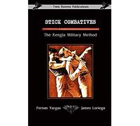 Stick Combatives – The Kengla Military Method – Lulu Press Center