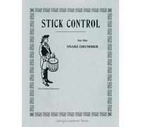 Stick Control: For the Snare Drummer
