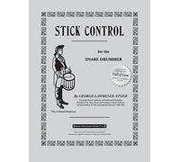 Stick Control: For the Snare Drummer. Stone 9781892764041 Fast Free Shipping