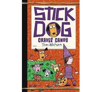 Stick Dog Craves Candy