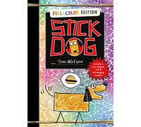 Stick Dog Full-Color Edition