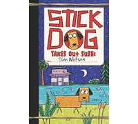 Stick Dog Takes Out Sushi: 11