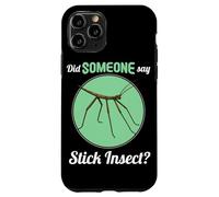 Stick Insects Did someone say Stick Insect Case for iPhone 11 Pro