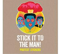 Stick it to the Man: Protest Stickers