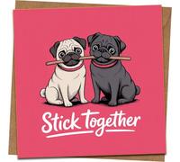 Stick Together Pugs Greeting Card - 145mm x 145mm Square - Cute Dog Illustration, Blank Inside, Pink - With Kraft Envelope - Friendship, Anniversary, Valentine, Thinking of You