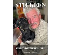 Stickeen: Narrated by Michael Muir
