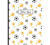 Sticker Book: Blank Sticker Collection Book for Girls with Football .