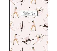 Sticker Book: Blank Sticker Collection Book for Girls with Gymnastics .