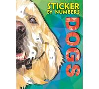 Sticker By Numbers: Dogs (Activity Book for Adults)