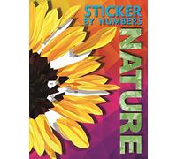 Sticker by Numbers - Nature: Create Amazing 3-D Pictures