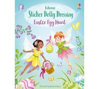 Sticker Dolly Dressing Easter Egg Hunt: Dress The Fairies and Explore Fairyland on an Easter Egg Hunt with this Interactive Sticker Book for Kids