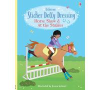 Sticker Dolly Dressing Horse Show & At the Stables: (Sticker Dolly Dressing)