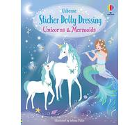 Unicorns and Mermaids: (Sticker Dolly Dressing)