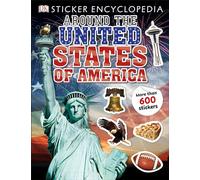 Sticker Encyclopedia Around the United States of America (Sticker Encyclopedias)
