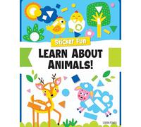 Sticker Fun: Learn About Animals