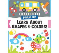 Sticker Fun: Learn about Shapes & Colors!