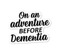 Sticker Gold - 12cm On an Adventure Before Dementia Self Adhesive Stickers - Fun Camper Decal, Van, Joke - SG477