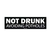 Sticker Gold 18cm - Fun Not Drunk Avoiding Potholes Self Adhesive Stickers - Car, Van, Funny Decal SG375