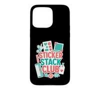 Sticker Stack Club Crafting Case for iPhone 15 Pro Max