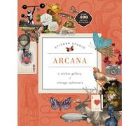 Sticker Studio: Arcana (Paperback) : A Sticker Gallery of Vintage Ephemera