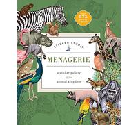 Sticker Studio: Menagerie: A Sticker Gallery of The Animal Kingdom