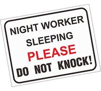 Sticker - Warning - 1x House - Flat - Door Sign Night Worker Sleeping Please DO NOT Knock! A5 Present 7,87x5,91 in - Vinyl - for Your Safety - Company - School - Kindergarten - Office - Factory