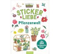 Stickerliebe - Pflanzenwelt: Über 350 handgemalte Sticker