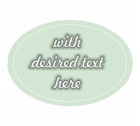 Stickers - Adhesive labels - Design Oval - with desired text - image - logo - personalized - name stickers - customized for company logos - school - Children - kindergarten