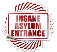 Stickers for Your Car Insane Asylum Entrance Funny Sticker 10 Pcs Bumper Stickers, Decals & Magnets Car Accessories(12X18CM)