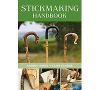 Stickmaking Handbook: Second Edition