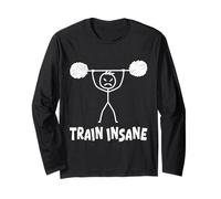 Stickman Train Insane Funny Weight Training Long Sleeve T-Shirt
