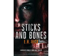 Sticks and Bones
