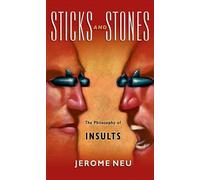 Sticks And Stones: The Philosophy of Insults