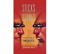 Sticks and Stones: The Philosophy of Insults