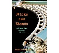 Sticks and Stones: volume two - chimerical