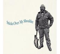 Sticks Over My Shoulder [VINYL]