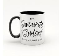 Sticky Art UK My Favourite Student Gave Me This Mug - Script : Funny Teacher Mug, Small Teacher Thank You Gift, End of School Year, Teacher Appreciation