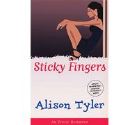 Sticky Fingers (Cheek)
