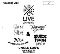 STICKY STEVE & BORROWED SPARKS & JACOB DANIELSEN-MOORE - DCXPC LIVE VOL. 22 [VINYL]