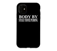 Sticky Toffee Pudding Apparel | Great Funny Puddings Design Case for iPhone 11