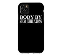 Sticky Toffee Pudding Apparel | Great Funny Puddings Design Case for iPhone 11 Pro Max