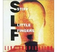 Stiff Little Fingers - Live Inspiration