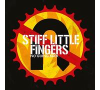 Stiff Little Fingers - No Going Back