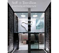 Stiff + Trevillion Practising Architecture