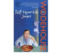 [ STIFF UPPER LIP, JEEVES BY WODEHOUSE, P. G.](AUTHOR)PAPERBACK