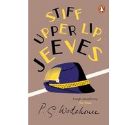 P.G. Wodehouse – Stiff Upper Lip, Jeeves – (Jeeves & Wooster) – Paperback