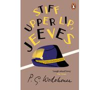 P.G. Wodehouse – Stiff Upper Lip, Jeeves – (Jeeves & Wooster) – Paperback