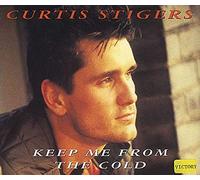 Stigers Curtis - Keep Me From the Cold [CD 1]