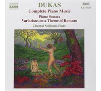 Stigliani - DUKAS: Piano Sonata / Variations on a Theme of Rameau